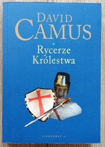 David Camus • Rycerze Królestwa