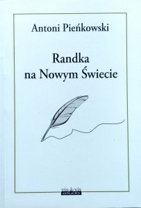 Antoni Pieńkowski • Randka na Nowym Świecie