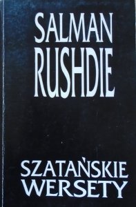 Salman Rushdie • Szatańskie wersety