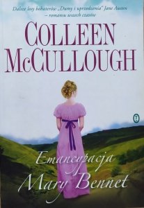 Colleen Mccullough • Emancypacja Mary Bennet x