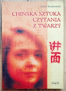 Julian Brudzewski • Chińska sztuka czytania z twarzy