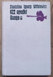 Stanisław Ignacy Witkiewicz • 622 upadki Bunga