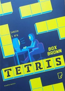 Box Brown • Tetris. Ludzie i gry