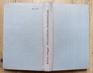 Grahame Clark i Stuart Piggott • Społeczeństwo prahistoryczne