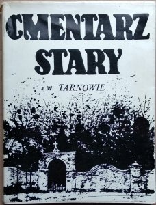 Stanisław Potępa • Cmentarz Stary w Tarnowie