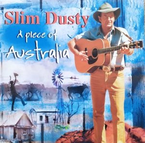 Slim Dusty • A Piece of Australia • CD