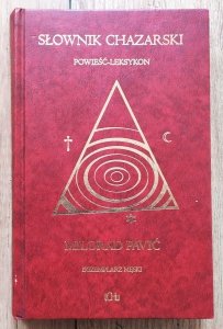 Milorad Pavić • Słownik chazarski. Powieść-leksykon. Egzemplarz męski
