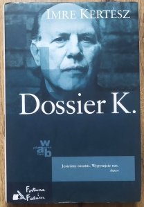 Imre Kertesz • Dossier K.