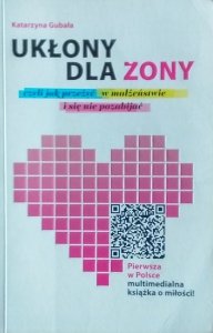 Katarzyna Gubała • Ukłony dla żony
