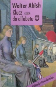 Walter Abish • Klucz do alfabetu