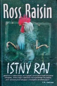 Ross Raisin • Istny raj