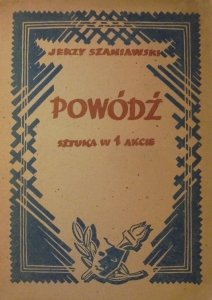 Jerzy Szaniawski • Powódź