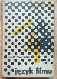 Jerzy Płażewski • Język filmu