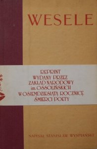 Stanisław Wyspiański • Wesele