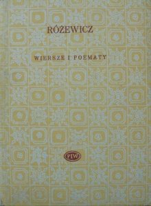 Tadeusz Różewicz • Wiersze i poematy [Biblioteka Poetów]