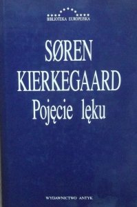 Soren Kierkegaard • Pojęcie lęku