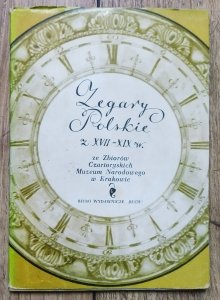 Zegary polskie z XVII-XIX wieku. Zestaw 9 pocztówek