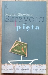 Michał Głowiński • Skrzydła pięta [dedykacja autorska]