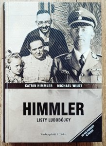 Katrin Himmler • Himmler. Listy ludobójcy