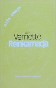 Jean Vernette • Reinkarnacja