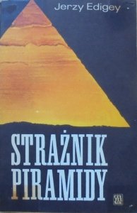 Jerzy Edigey • Strażnik piramidy