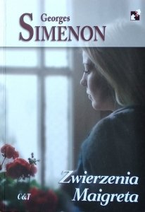 Georges Simenon • Zwierzenia Maigreta 