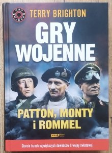 Terry Brighton • Gry wojenne. Patton, Monty i Rommel 