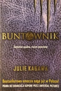 Julie Kagawa • Buntownik