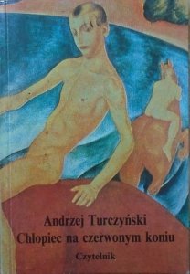Andrzej Turczyński • Chłopiec na czerwonym koniu
