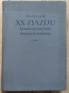 Materiały XX Zjazdu Komunistycznej Partii Związku Radzieckiego