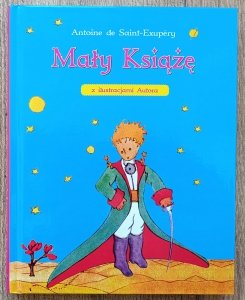 Antoine de Saint-Exupery • Mały Książę