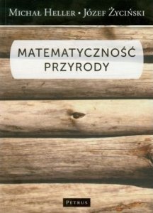 Józef Życiński, Michał Heller • Matematyczność przyrody 
