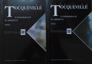 Alexis de Tocqueville • O demokracji w Ameryce [Demokracja. Filozofia i praktyka]