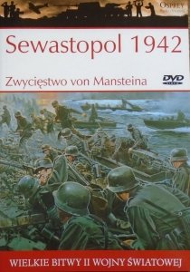Sewastopol 1942 • Zwycięstwo von Mansteina