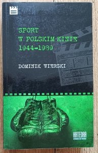 Dominik Wierski • Sport w polskim kinie 1944-1989