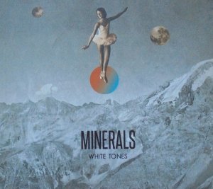 Minerals • White Tones • CD