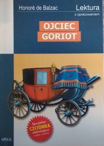 Honoriusz Balzac • Ojciec Goriot