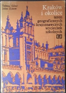 Tadeusz Gaweł • Kraków i okolice