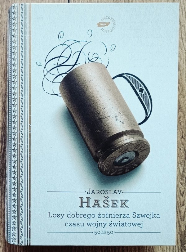 Jaroslav Hasek Losy dobrego żołnierza Szwejka czasu wojny światowej