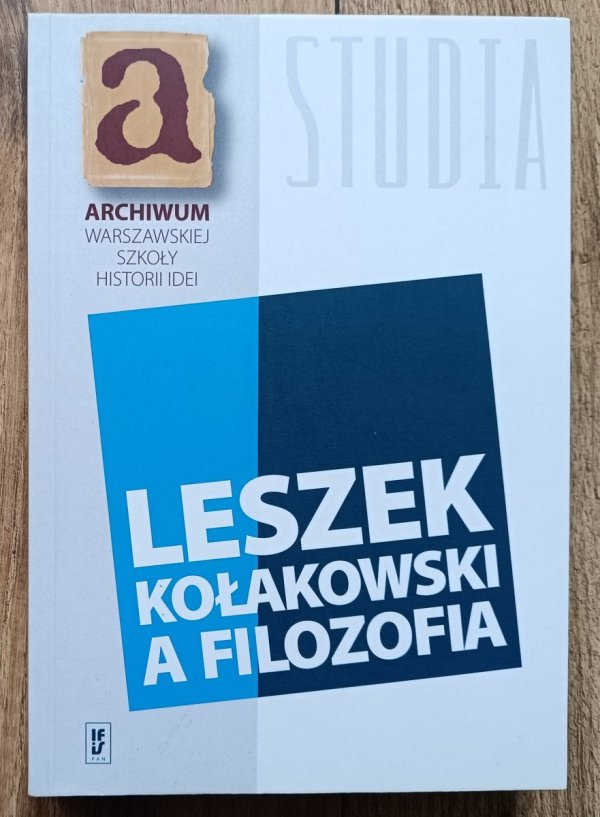 Leszek Kołakowski a filozofia / studia