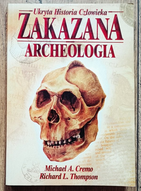 Zakazana archeologia: ukryta historia człowieka