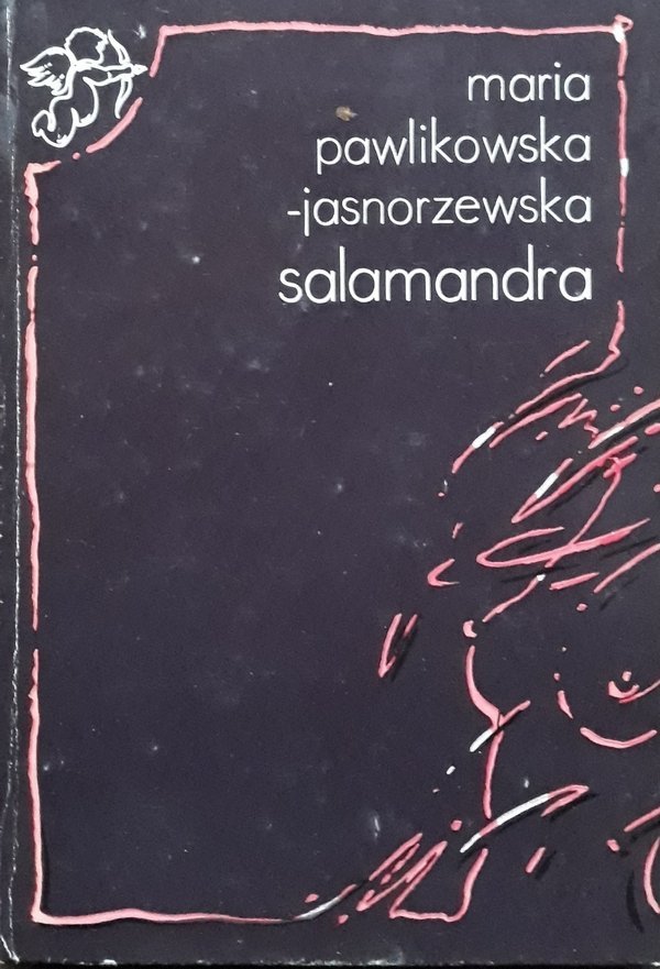 Maria Pawlikowska-Jasnorzewska • Salamandra