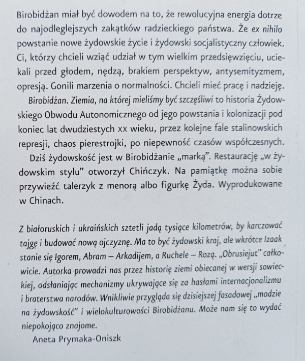 Agata Maksimowska Birobidżan. Ziemia, na której mieliśmy być szczęśliwi