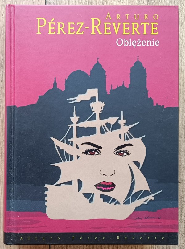Arturo Perez-Reverte Oblężenie