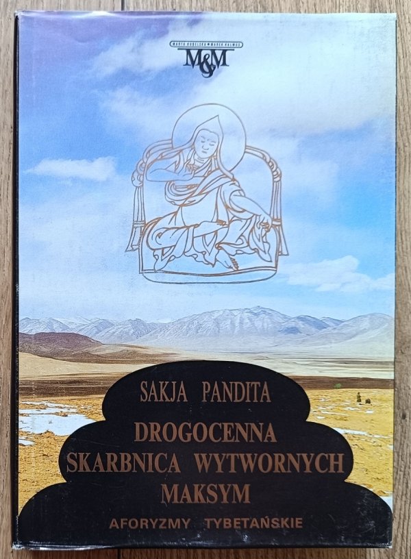 Sakja Pandita: Drogocenna skarbnica wytwornych maksym