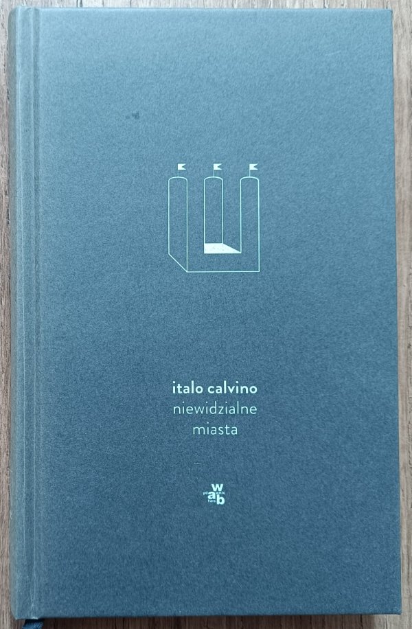 Italo Calvino Niewidzialne miasta