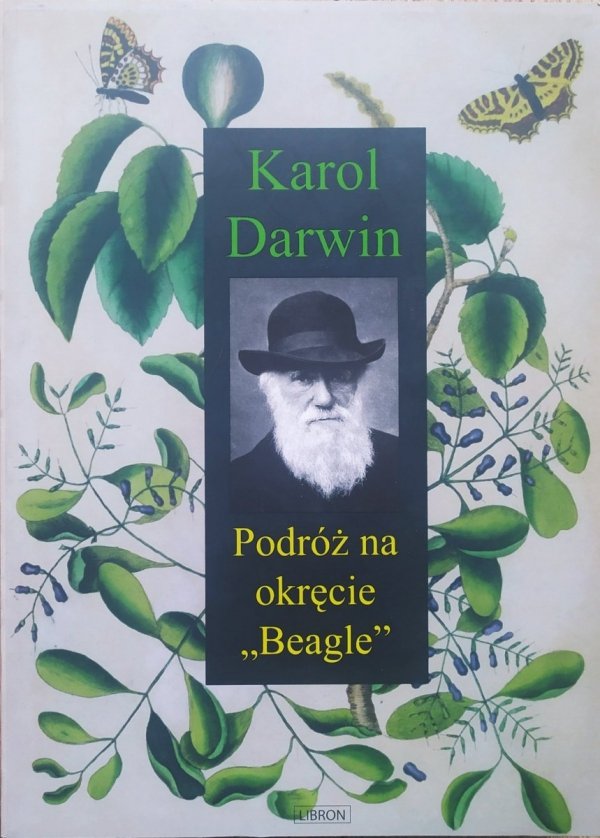 Karol Darwin Podróż na okręcie Beagle