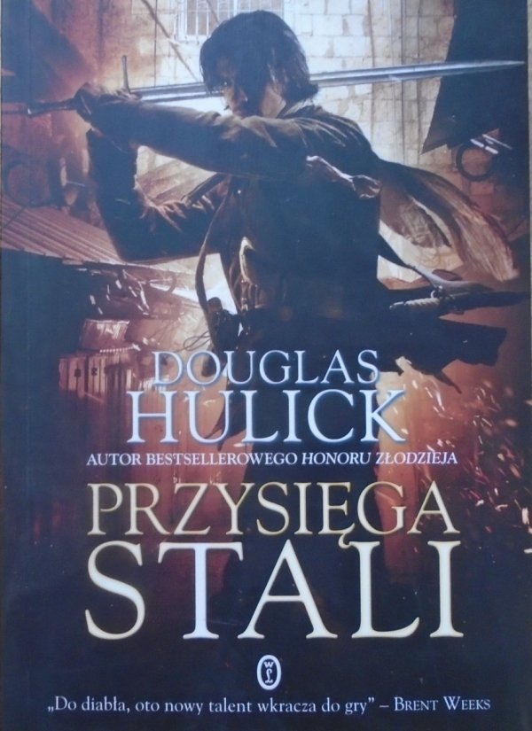Douglas Hulick • Przysięga stali