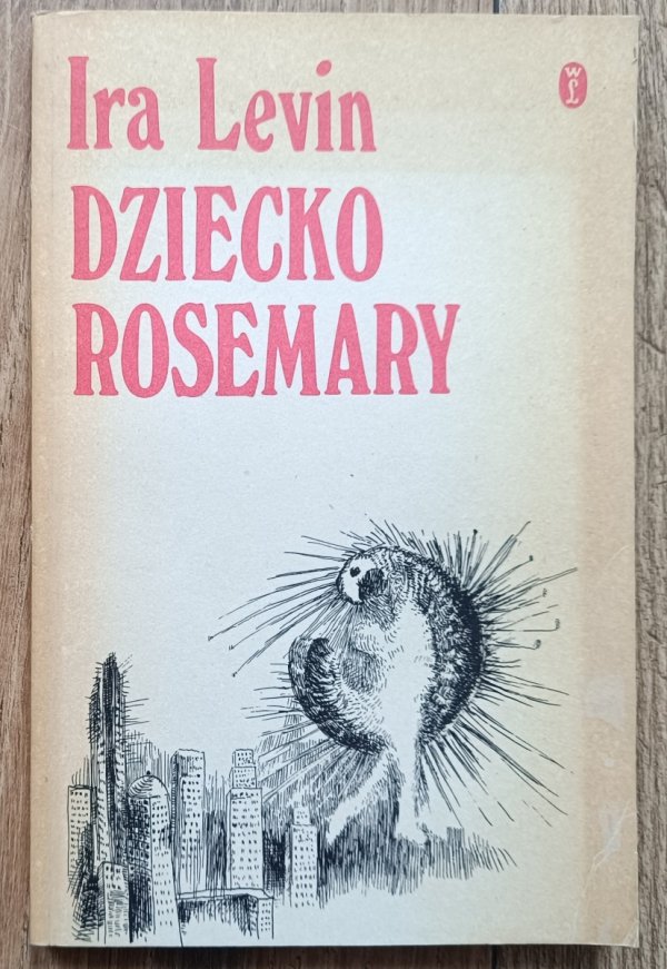 Ira Levin Dziecko Rosemary