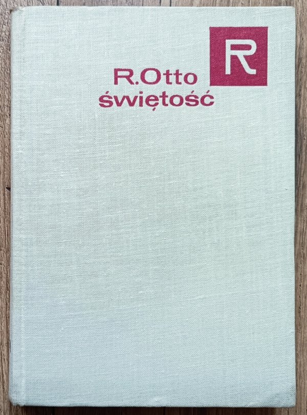 Rudolf Otto Świętość